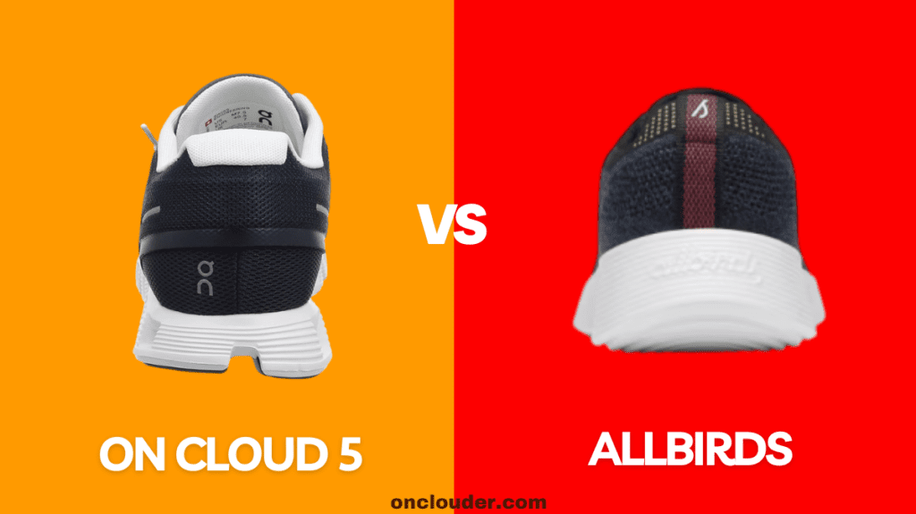 On Cloud 5 vs Allbirds