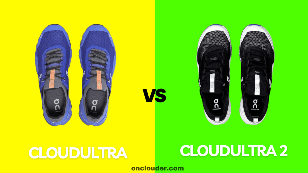 Cloudultra vs Cloudultra 2