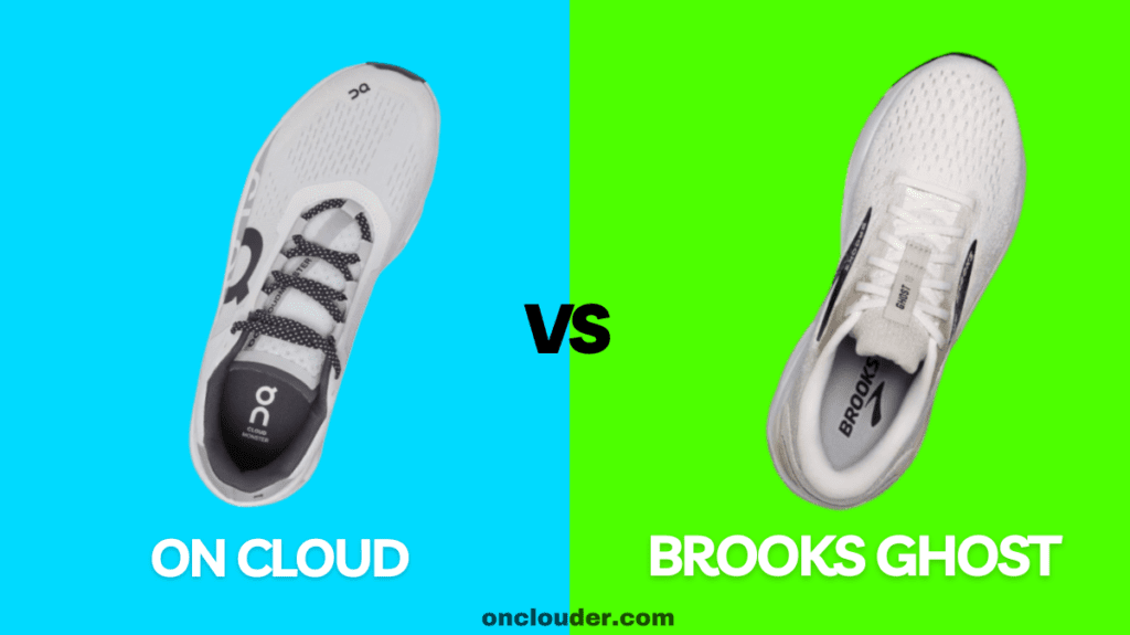 On Cloud vs Brooks Ghost