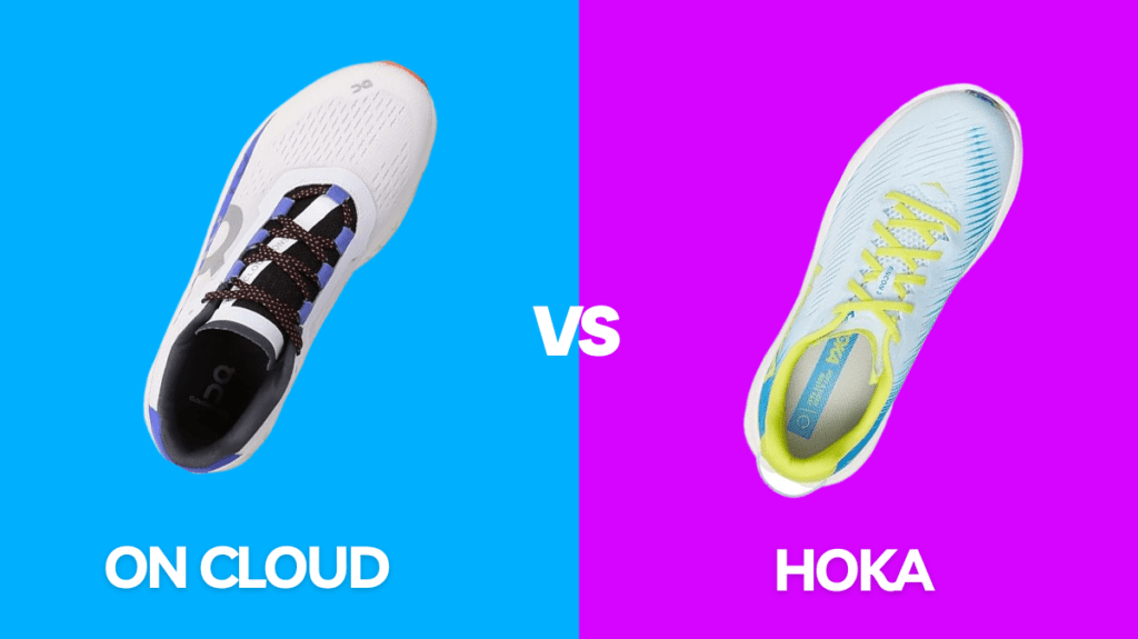 On Cloud vs Hoka