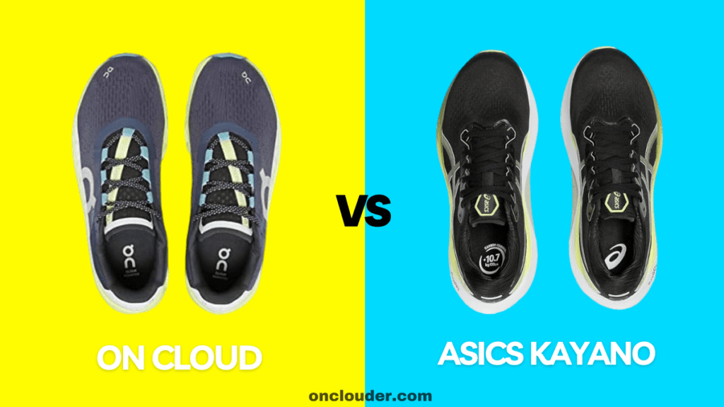 On Cloud vs ASICS Kayano