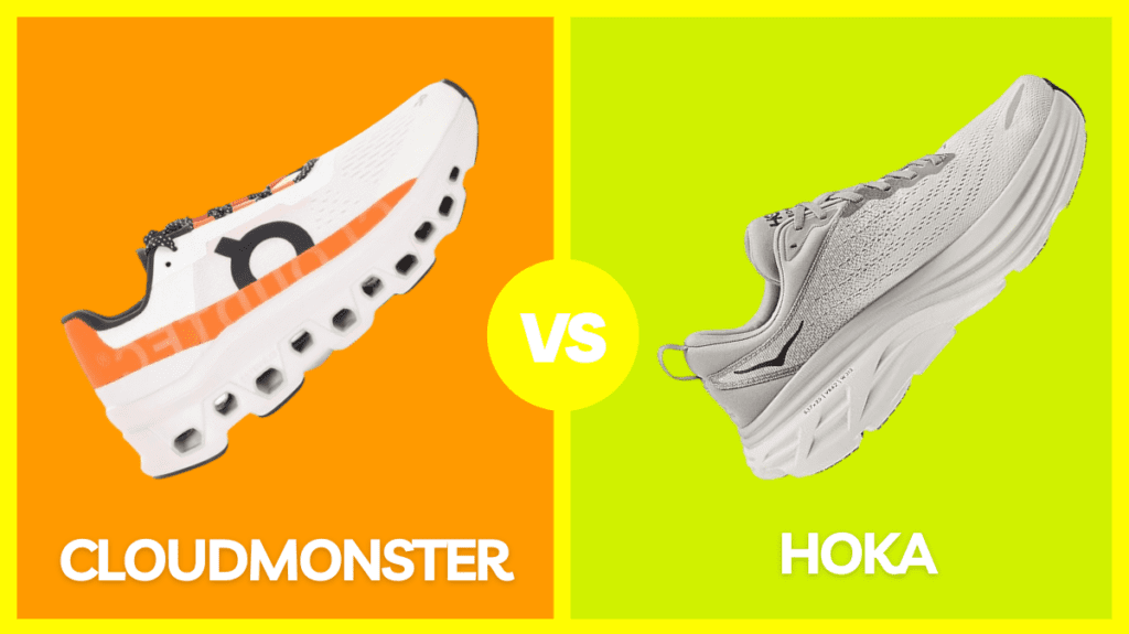 Cloudmonster vs Hoka