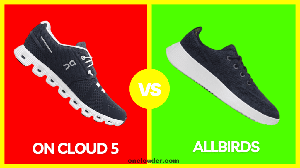 On Cloud 5 vs Allbirds