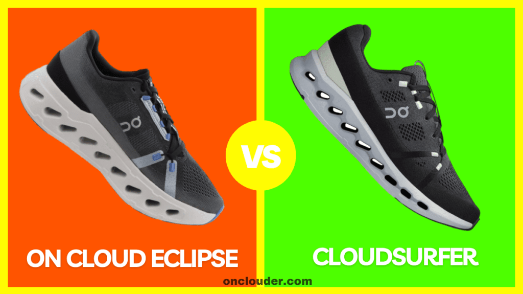 On Cloud Eclipse vs Cloudsurfer