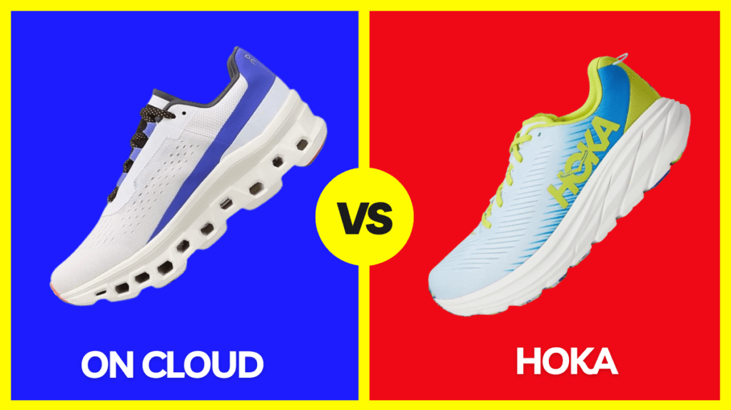 On Cloud vs Hoka