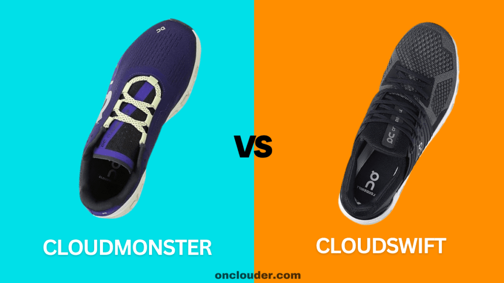 Cloudmonster vs Cloudswift