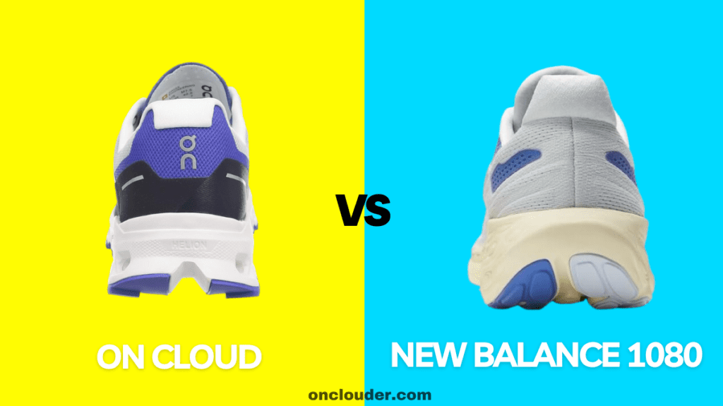 On Cloud vs New Balance 1080