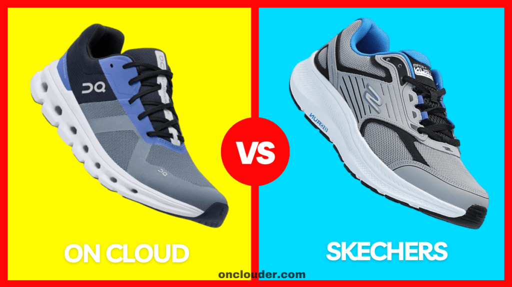 On Cloud vs Skechers