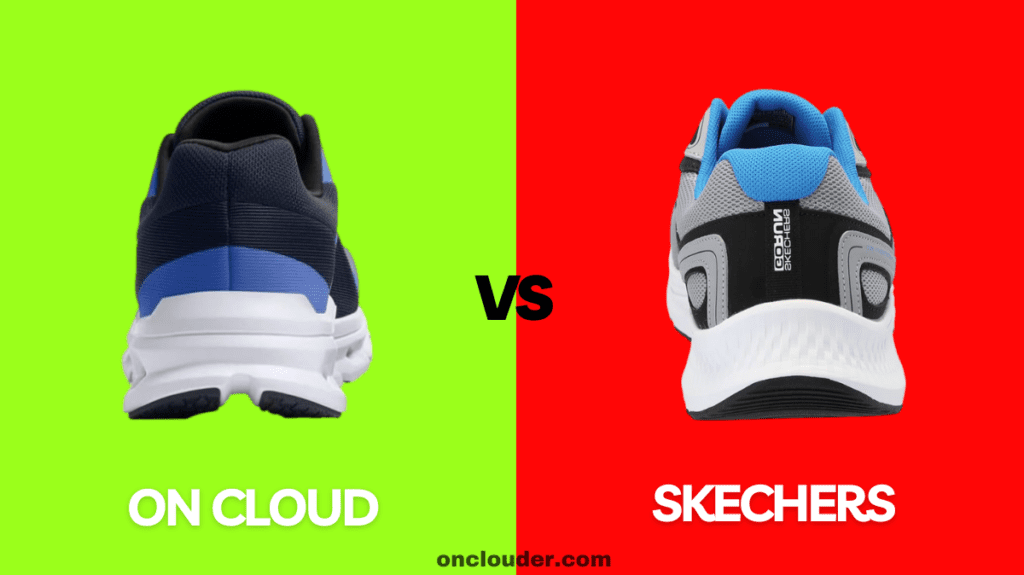 On Cloud vs Skechers