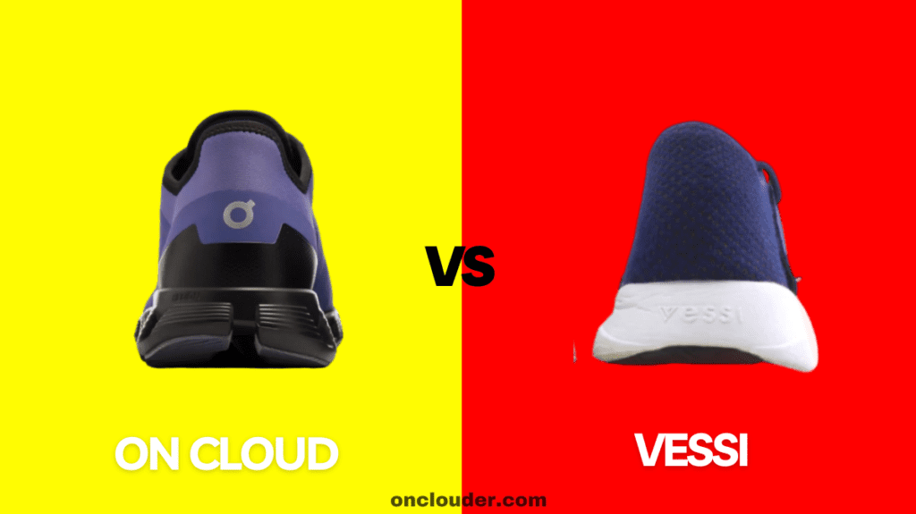 On Cloud vs Vessi