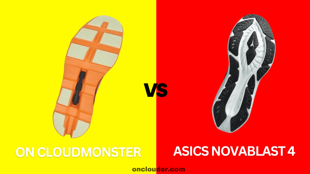 On Cloudmonster vs ASICS Novablast 4