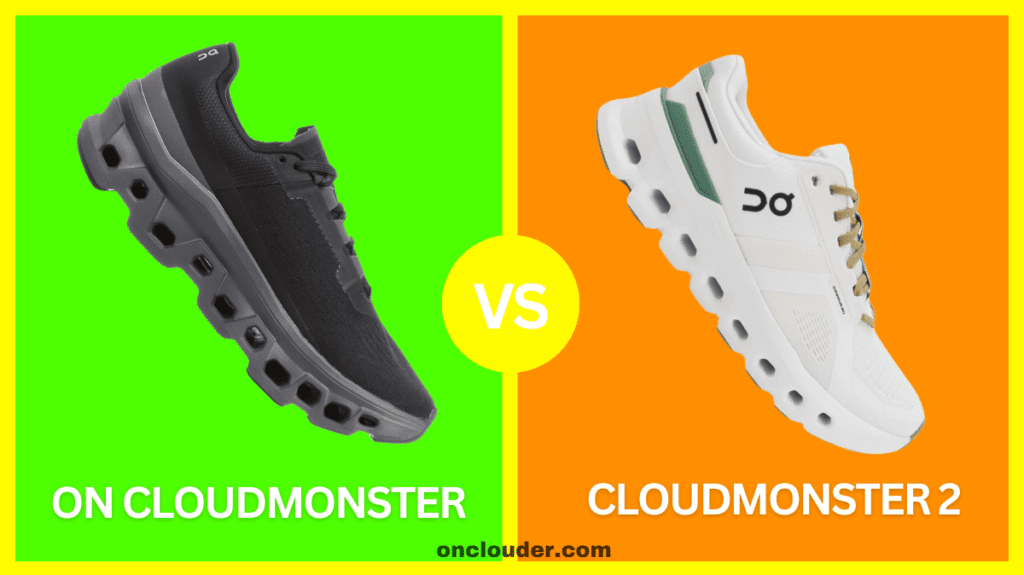 On Cloudmonster vs Cloudmonster 2