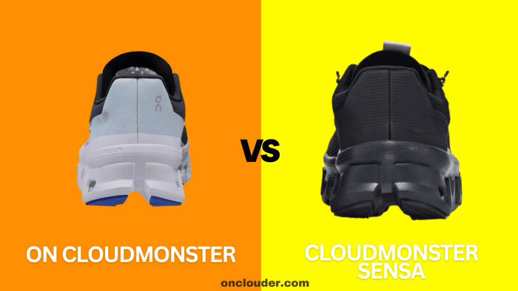 On Cloudmonster vs Cloudmonster Sensa