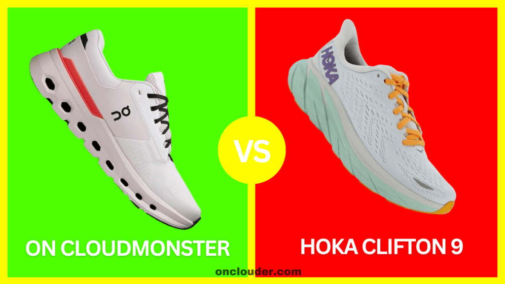 On Cloudmonster vs Hoka Clifton 9