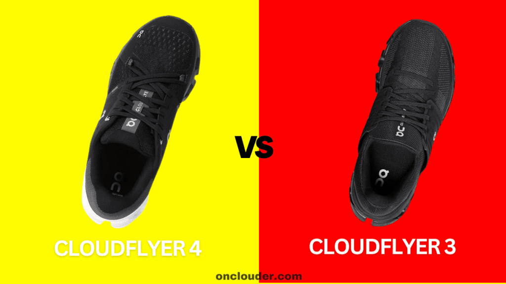 Cloudflyer 4 vs Cloudflyer 3