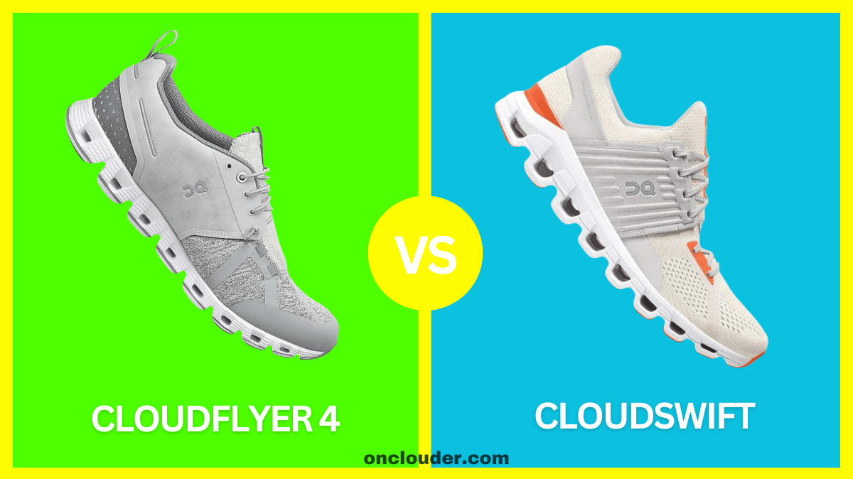 Cloudflyer 4 vs Cloudswift