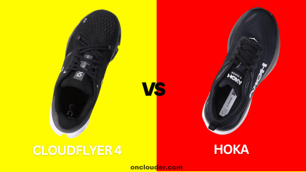 Cloudflyer 4 vs Hoka