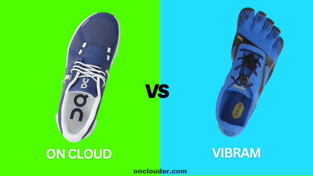 On Cloud vs Vibram