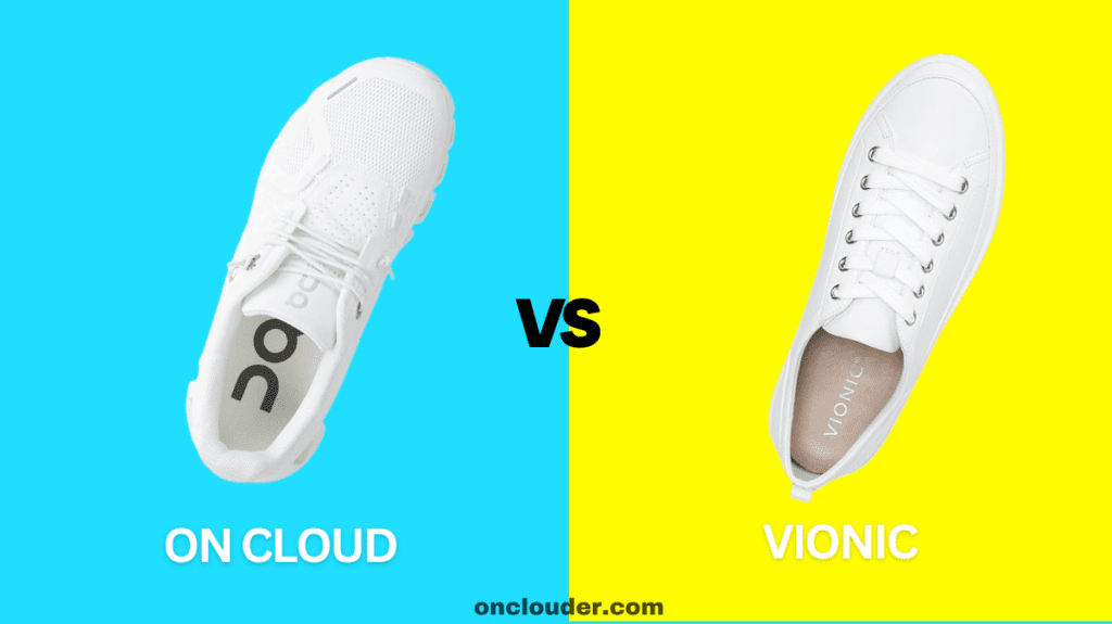 On Cloud vs Vionic