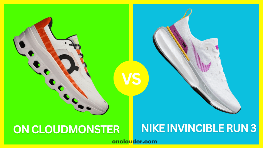 On Cloudmonster vs Nike Invincible Run 3