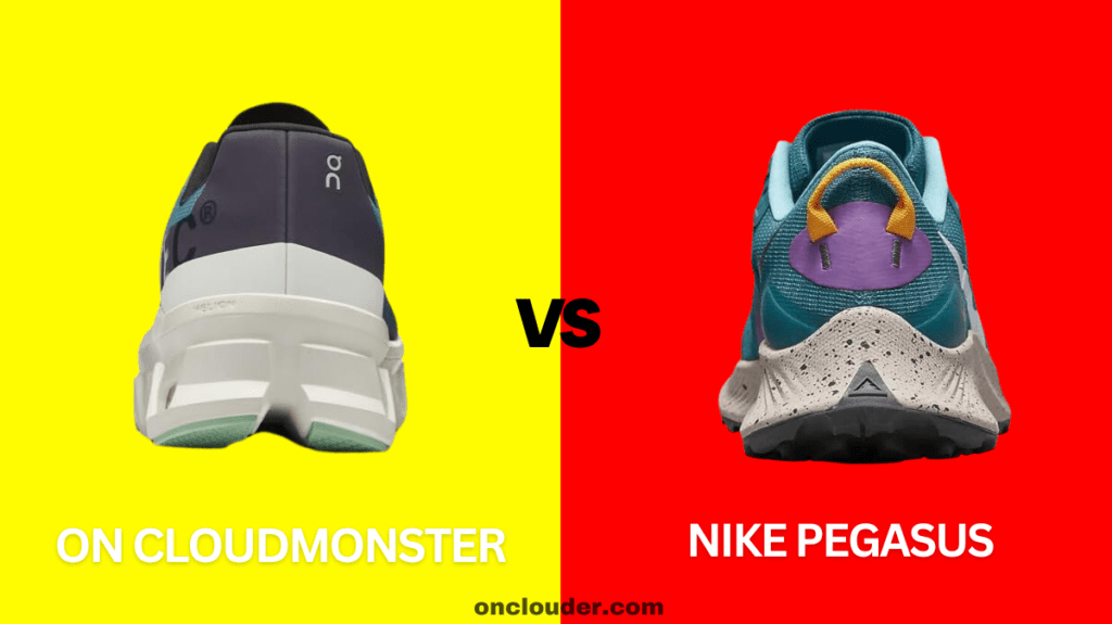 On Cloudmonster vs Nike Pegasus