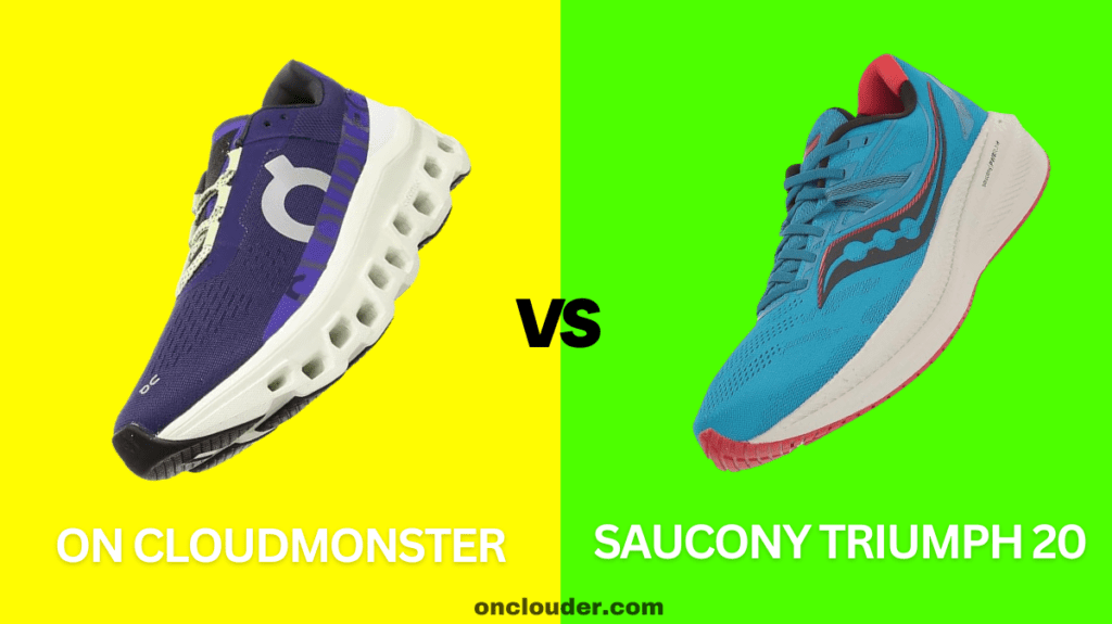 On Cloudmonster vs Saucony Triumph 20