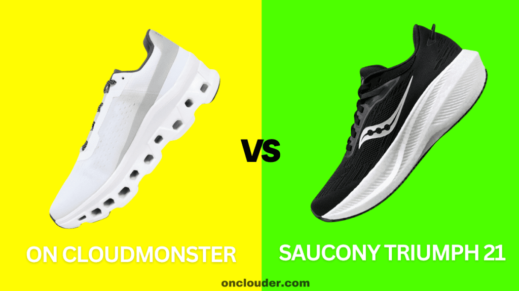 On Cloudmonster vs Saucony Triumph 21