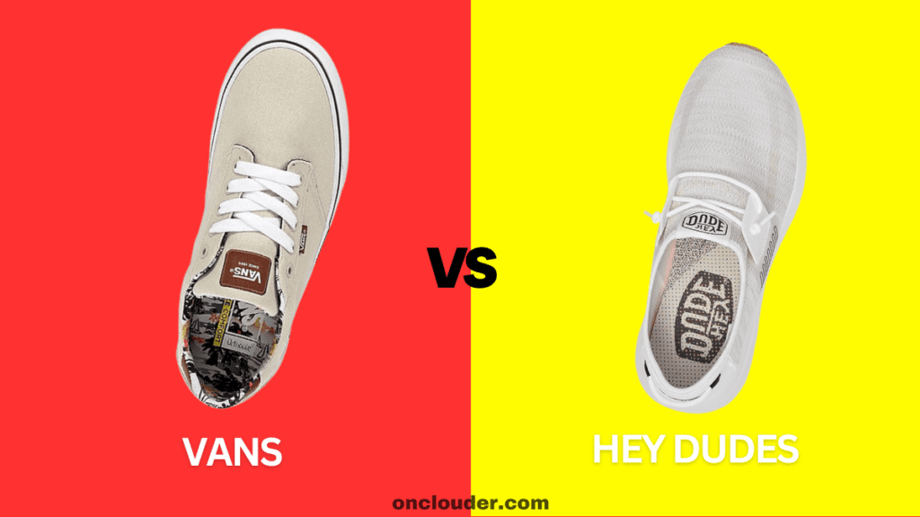 Vans vs Hey Dudes