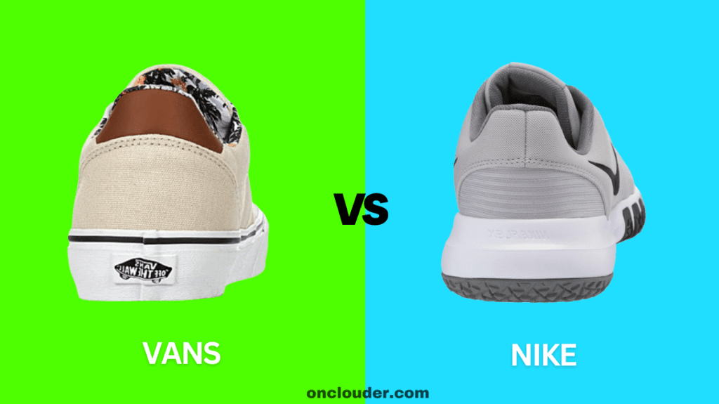 Vans vs Nike